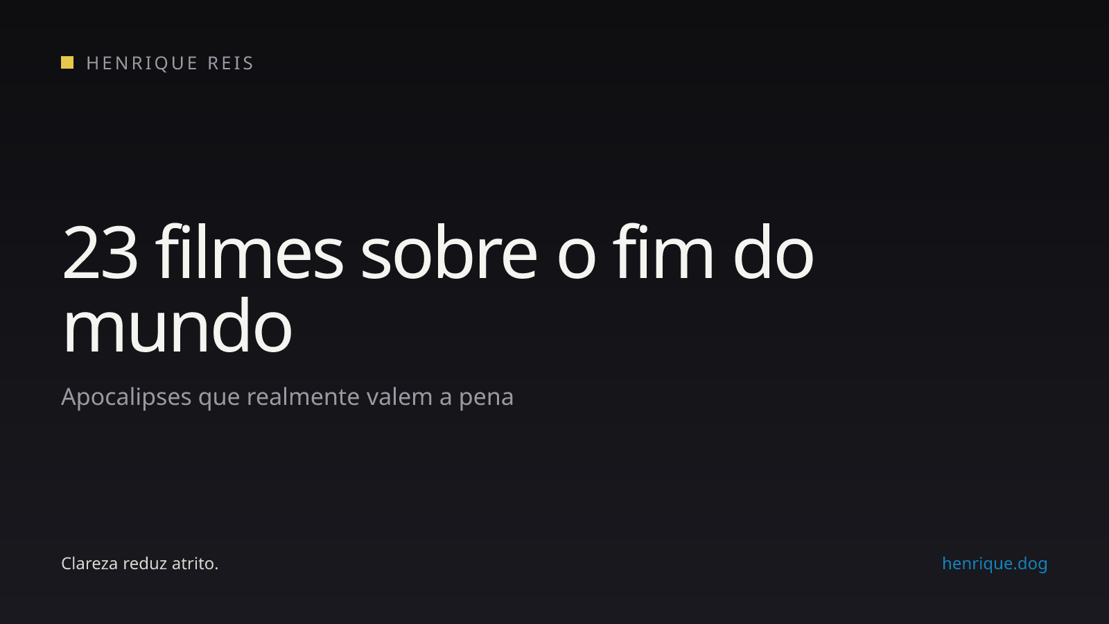 Seleção de 23 filmes sobre diferentes formas de fim do mundo