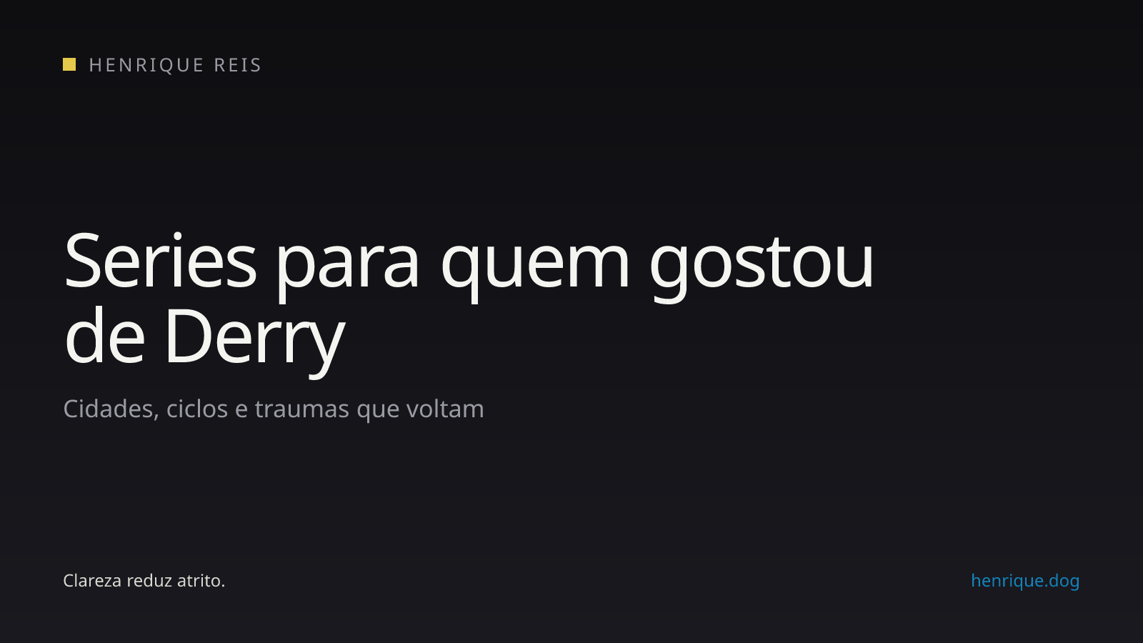 Lista de séries relacionadas aos temas de It: Bem-Vindos a Derry