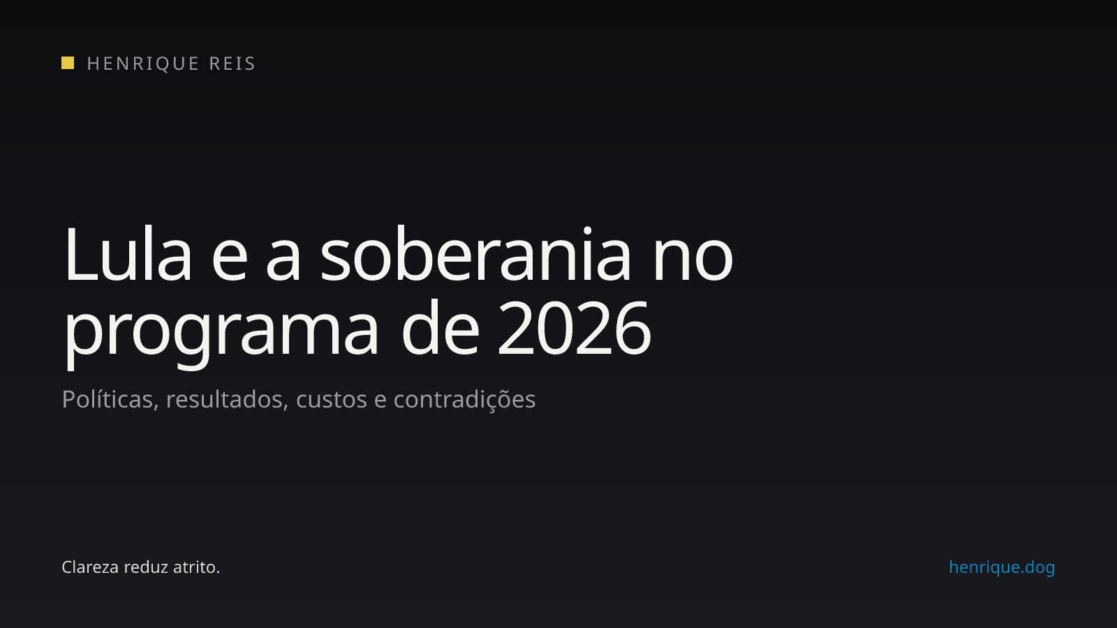 Capa editorial sobre soberania no programa de Lula para as eleições de 2026