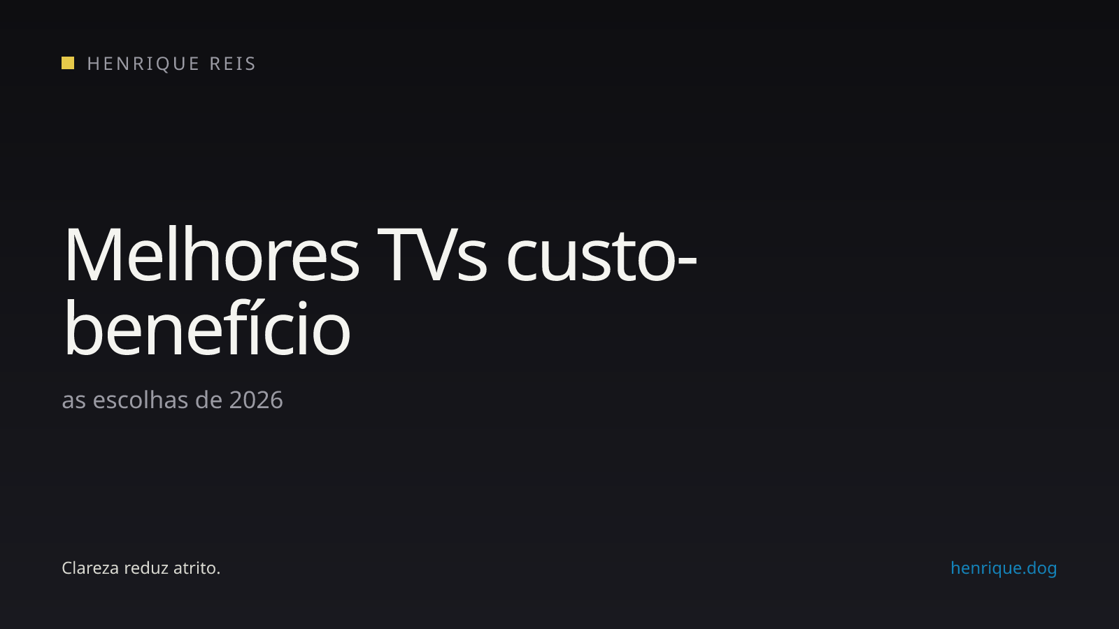 Capa editorial do guia de melhores TVs custo-benefício de 2026