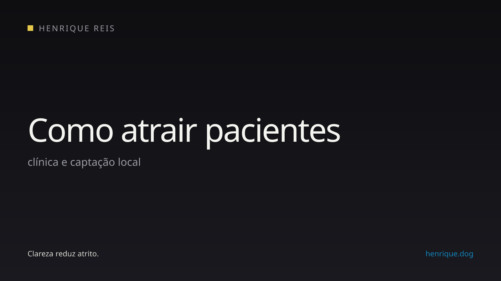 Capa editorial escura para o artigo sobre atrair pacientes para uma clínica