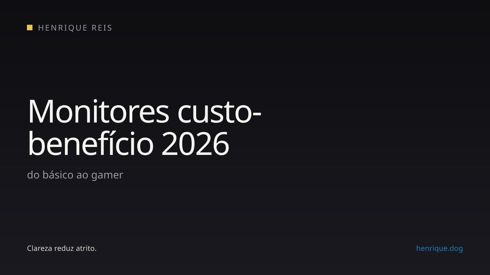 Monitores custo-benefício de 2026