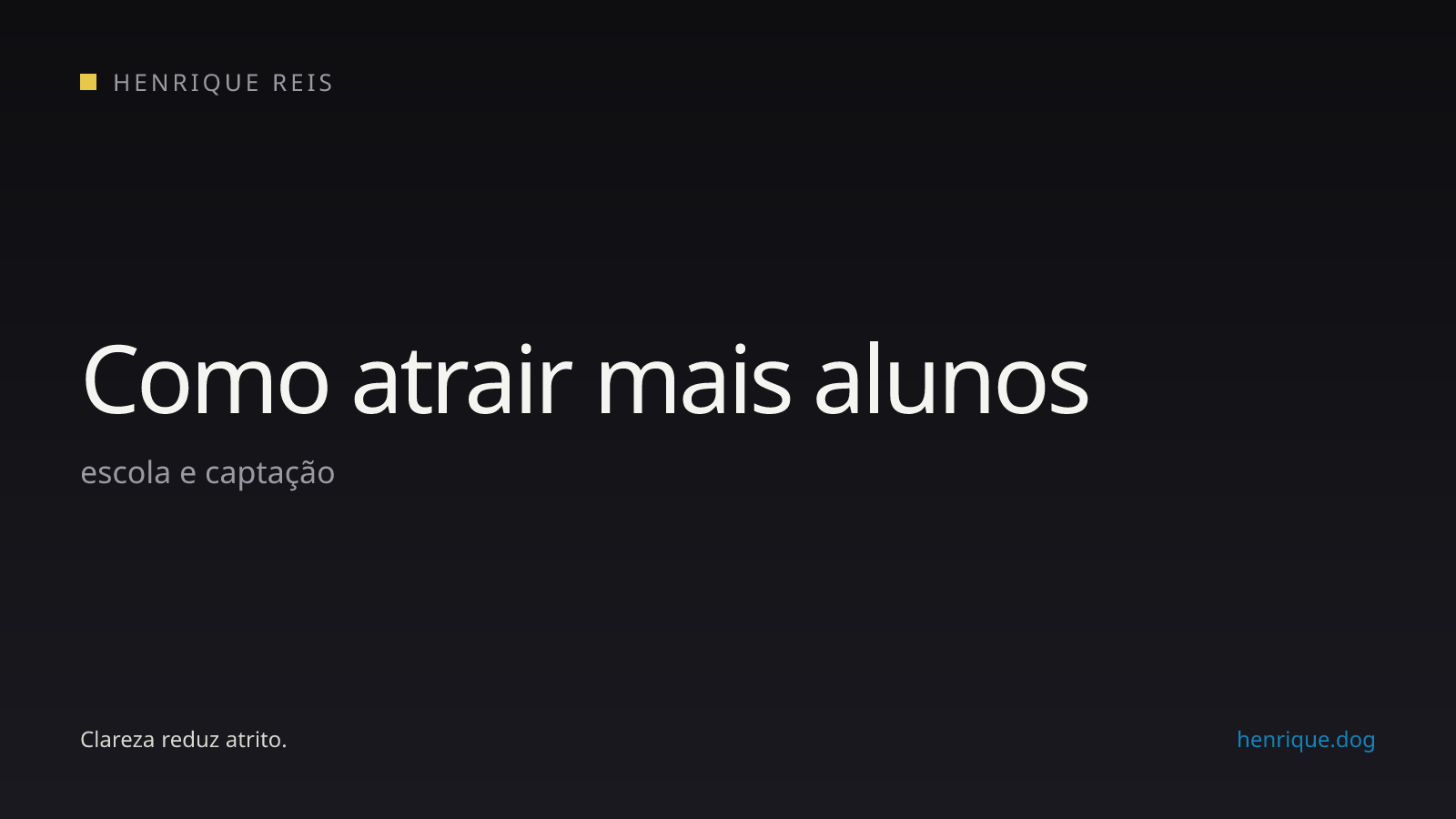 Capa editorial escura para o artigo sobre atrair mais alunos para uma escola