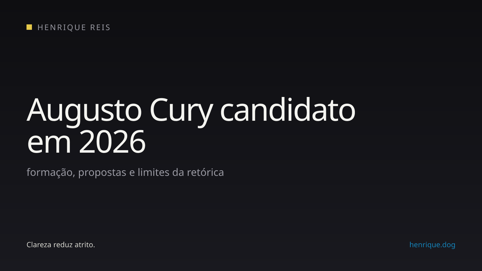 Capa editorial da análise de Augusto Cury como candidato à Presidência em 2026