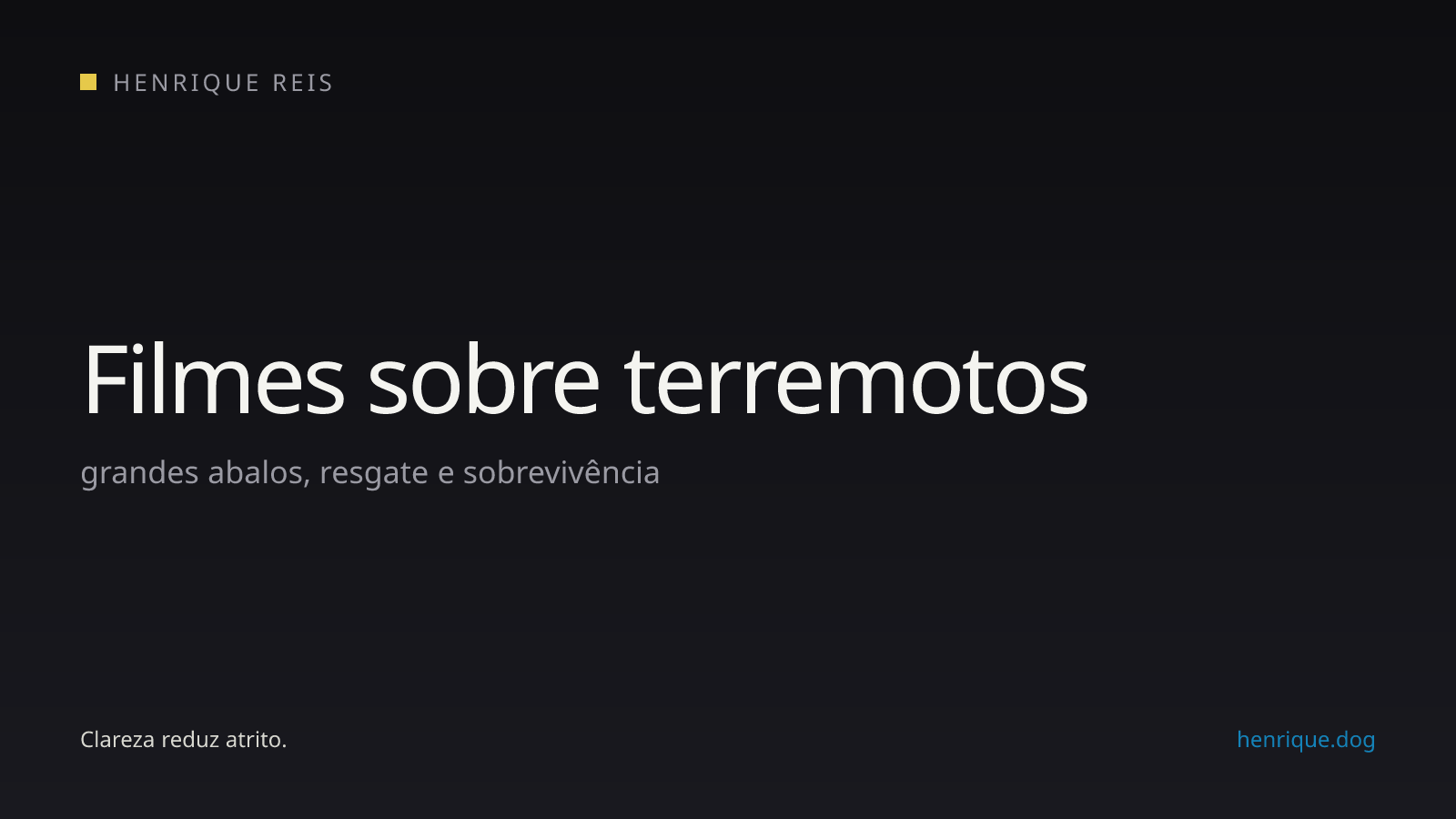 Seleção editorial de filmes sobre terremotos