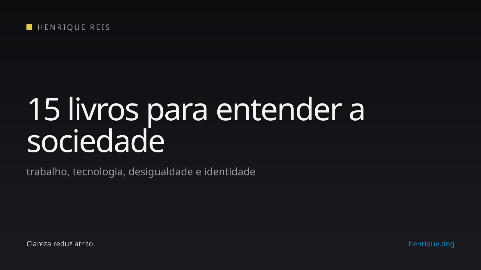 Livros para entender trabalho, tecnologia, desigualdade e identidade na sociedade contemporânea