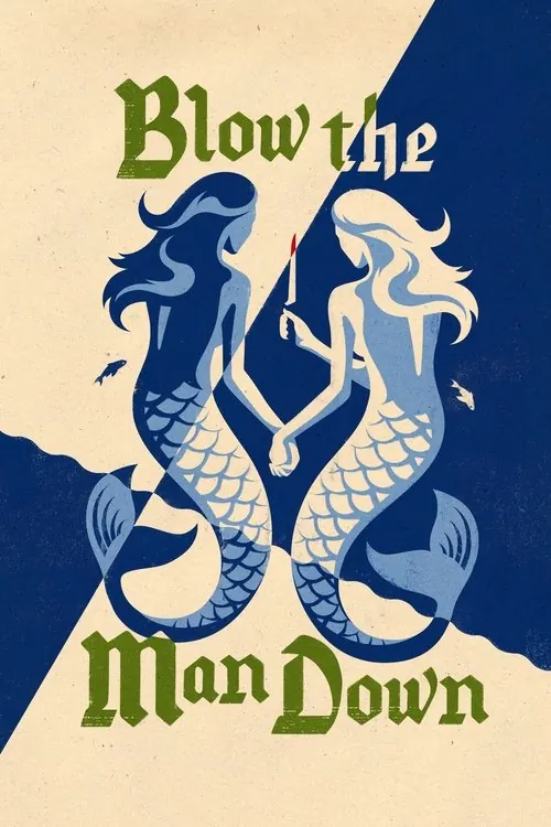Pôster de Blow the Man Down (2019)