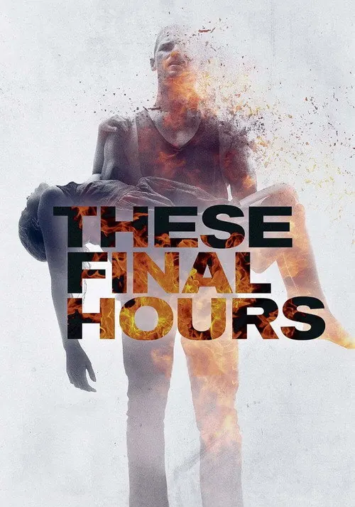 Pôster de These Final Hours (2013)