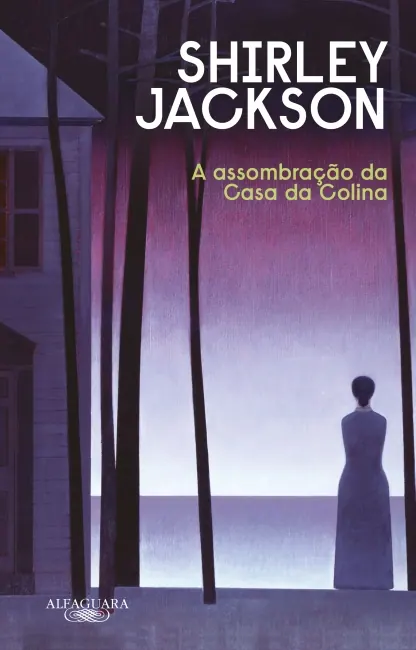 Capa da edição brasileira de A Assombração da Casa da Colina publicada pela Alfaguara