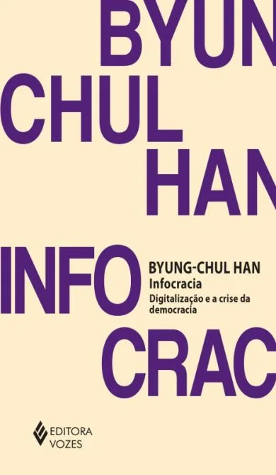 Capa da edição brasileira de Infocracia publicada pela Editora Vozes