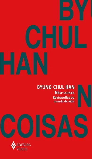 Capa da edição brasileira de Não-Coisas publicada pela Editora Vozes