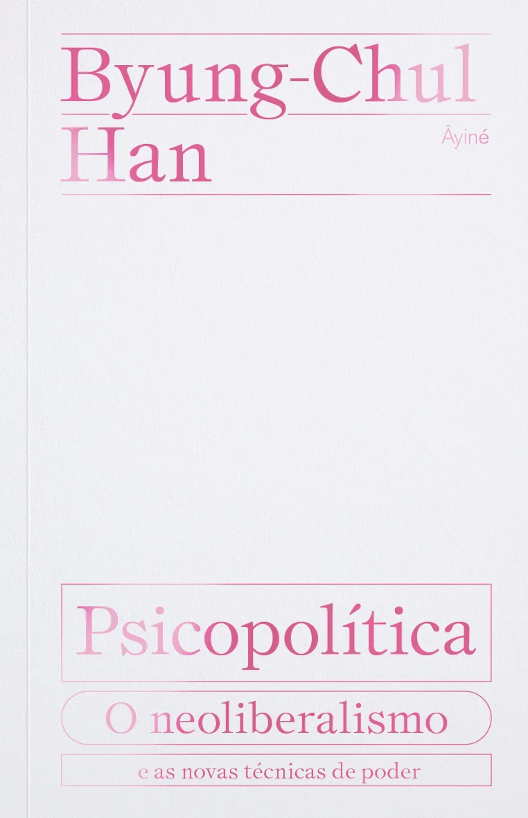 Capa da edição brasileira de Psicopolítica publicada pela Editora Âyiné