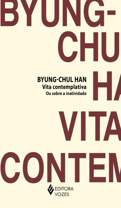 Capa da edição brasileira de Vita Contemplativa ou Sobre a Inatividade publicada pela Editora Vozes