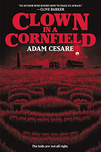 Capa da edição de Clown in a Cornfield publicada pela HarperTeen
