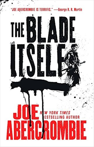 Capa da edição de The Blade Itself publicada pela Orbit