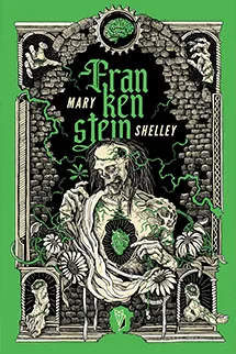 Capa da edição brasileira de Frankenstein publicada pela DarkSide Books