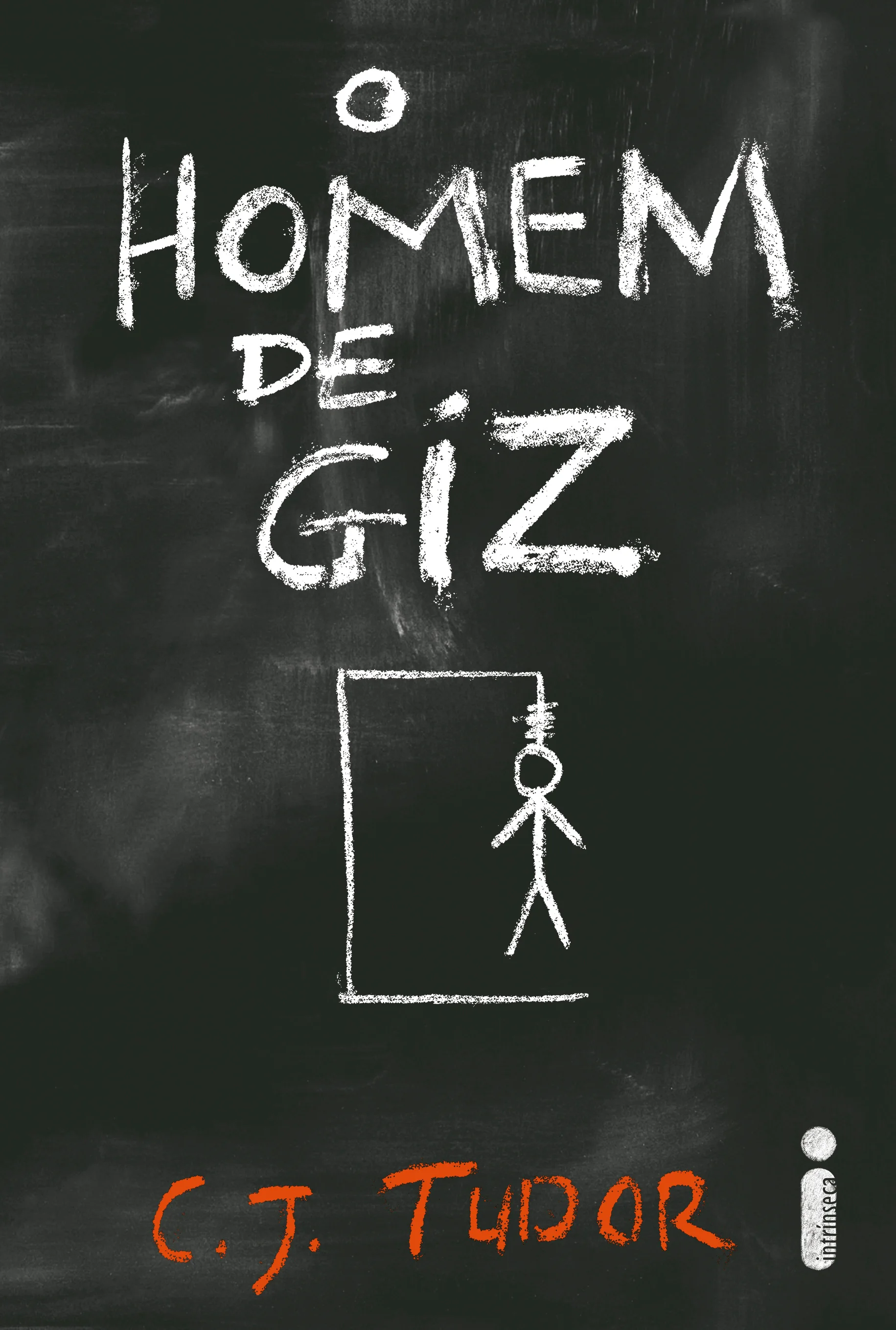 Capa de O Homem de Giz publicada pela Intrínseca