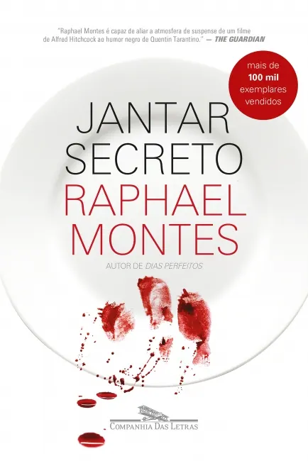 Capa da edição brasileira de Jantar Secreto publicada pela Companhia das Letras